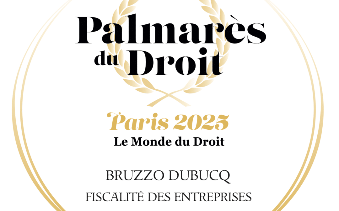 Palmarès du Droit 2025 – Trophée Or – Fiscalité des entreprises